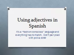 Using adjectives in Spanish
