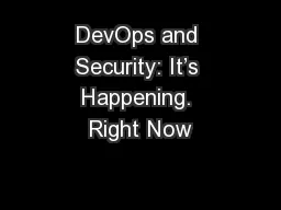 DevOps and Security: It’s Happening. Right Now