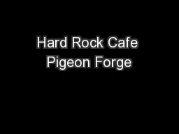 Hard Rock Cafe Pigeon Forge
