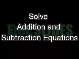 Solve Addition and Subtraction Equations