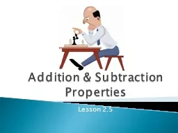 Addition & Subtraction Properties