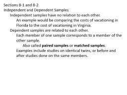 Sections 8-1 and 8-2 Independent and Dependent Samples