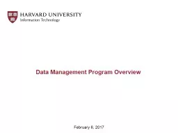 Data Management Program Overview