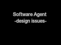 Software Agent -design issues-