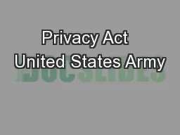 Privacy Act  United States Army