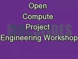 Open Compute Project Engineering Workshop