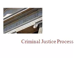 Criminal Justice Process