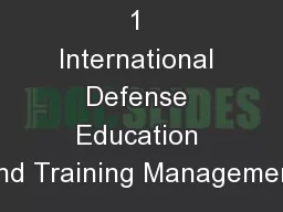 1 International Defense Education and Training Management