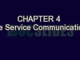 CHAPTER 4 Fire Service Communications