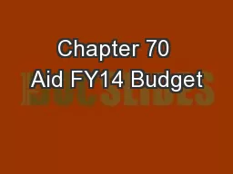 Chapter 70 Aid FY14 Budget