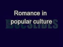 Romance in popular culture