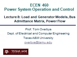 ECEN 460  Power System Operation and Control