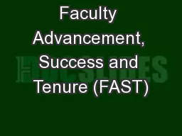 Faculty Advancement, Success and Tenure (FAST)