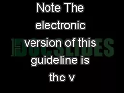 Note The electronic version of this guideline is the v