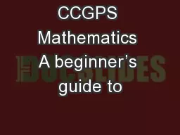 CCGPS Mathematics A beginner’s guide to