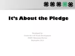 It’s About the Pledge Developed by: