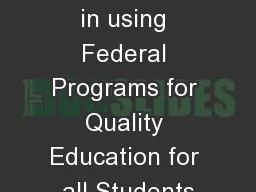 Partnering with Parents in using Federal Programs for Quality Education for all Students