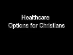 Healthcare Options for Christians