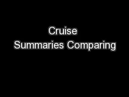 Cruise Summaries Comparing