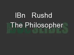 IBn   Rushd   The Philosopher