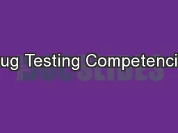 Drug Testing Competencies