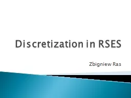 Discretization in RSES Zbigniew