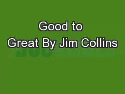 Good to Great By Jim Collins
