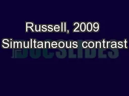 Russell, 2009 Simultaneous contrast