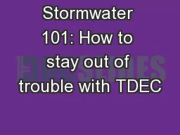 Stormwater 101: How to stay out of trouble with TDEC