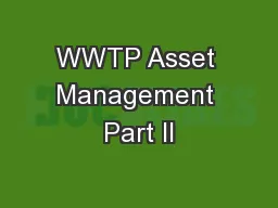 WWTP Asset Management Part II