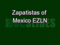 Zapatistas of Mexico EZLN