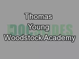 Thomas Young Woodstock Academy