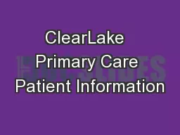 ClearLake  Primary Care Patient Information