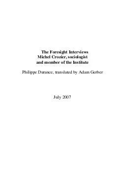 The Foresight Interviews Michel Crozier sociologist an