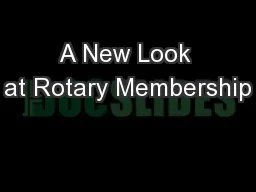A New Look at Rotary Membership