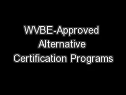 WVBE-Approved Alternative Certification Programs