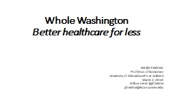 Whole Washington Better healthcare for less