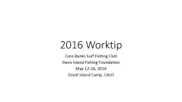 2016  Worktip Core Banks Surf Fishing Club