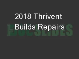 2018 Thrivent Builds Repairs