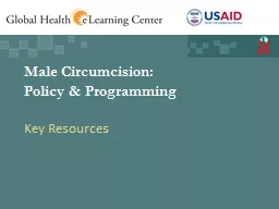 Male Circumcision:  Policy & Programming
