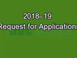 2018–19 Request for Applications