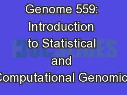 while  loops Genome 559: Introduction to Statistical and Computational Genomics