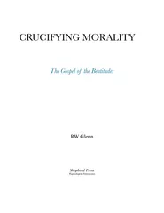 crucifying morality