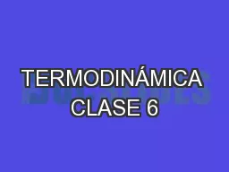 TERMODINÁMICA CLASE 6