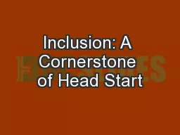 Inclusion: A Cornerstone of Head Start