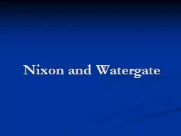 Nixon and Watergate The Election of 1968
