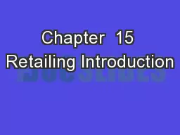 Chapter  15 Retailing Introduction