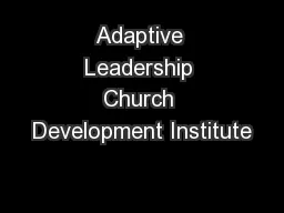 Adaptive Leadership Church Development Institute