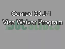 Conrad 30 J-1 Visa Waiver Program