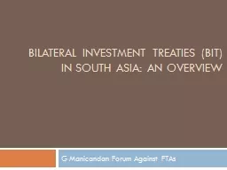 Bilateral Investment treaties (BIT)
